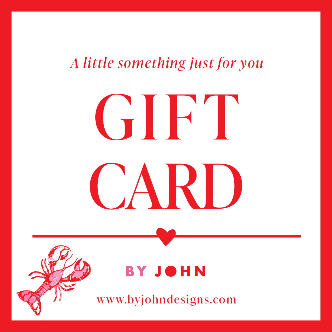 BY JOHN Gift Card